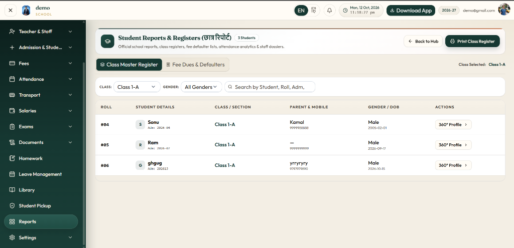 Student Reports & Registers (छात्र रिपोर्ट) — Class Master Register tab, Fee Dues & Defaulters tab, Print Class Register, and 360° Student Profile